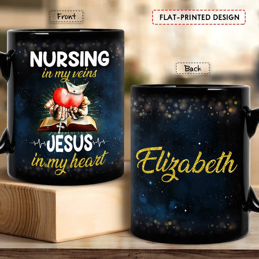 Personalized Mug For Nurse Nursing In Vein Christian