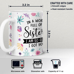 Personalized Mug For Sister In A World Full Of Sister