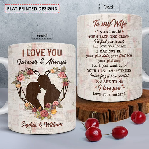 Personalized Mug For Wife Love You Forever Always