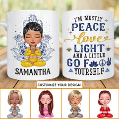 Personalized Mug I'm Mostly Peace Love Light Yoga Girl