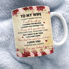 Personalized Mug To My Wife Vintage Rose