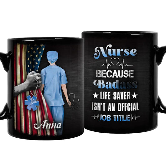 Personalized Nurse Mug Life Saver Isn't An Official Job Title