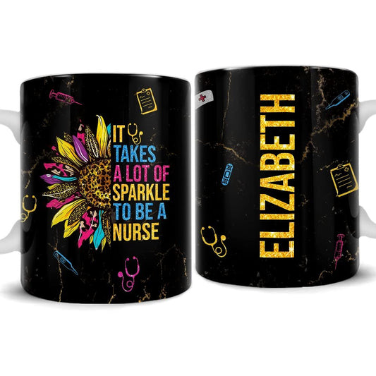 Personalized Nurse Mug Take A Lot Of Sparkle Mug