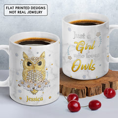 Personalized Owl Mug Just A Girl Who Loves Owls