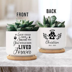 Personalized Pet Plant Pot Love Saved You Forever
