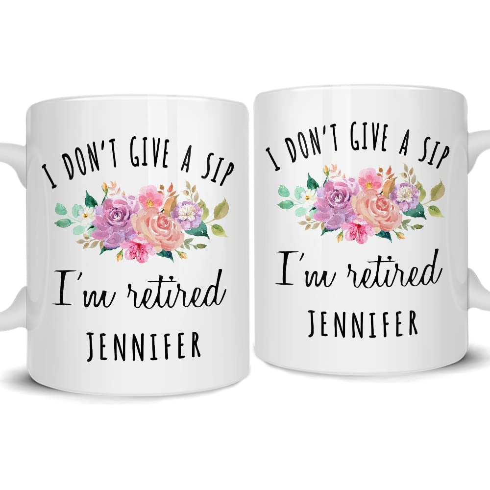 Personalized Retirement Mug "I Don’t Give A Sip" adds humor to retirement.