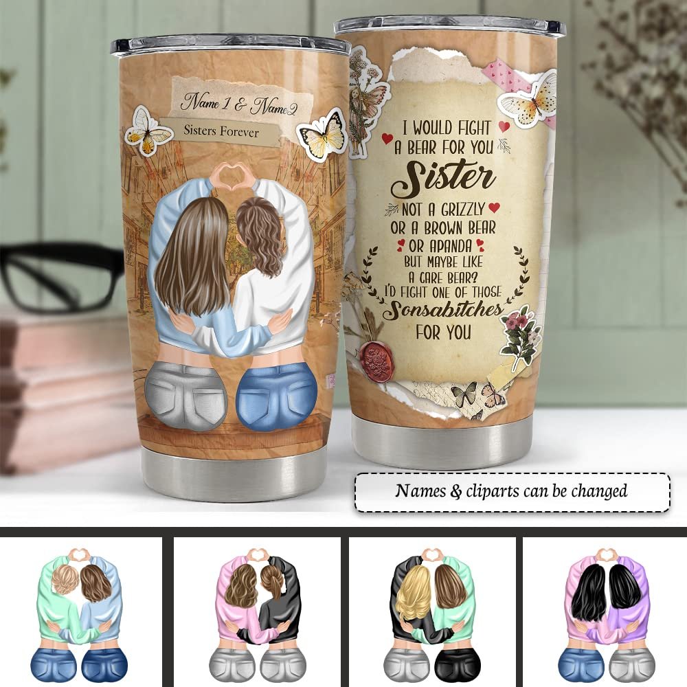Personalized Sister Tumbler Fight A Bear For Sister Bestie