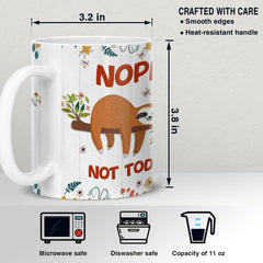 Personalized Sloth Mug Nope Not Today