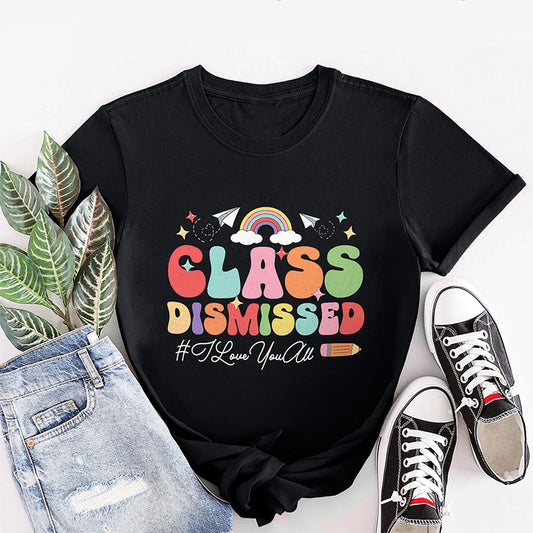 Personalized T Shirt Class Dismissed