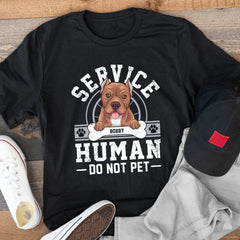 Personalized T-shirt For Dog Lover Service Human Do Not Pet