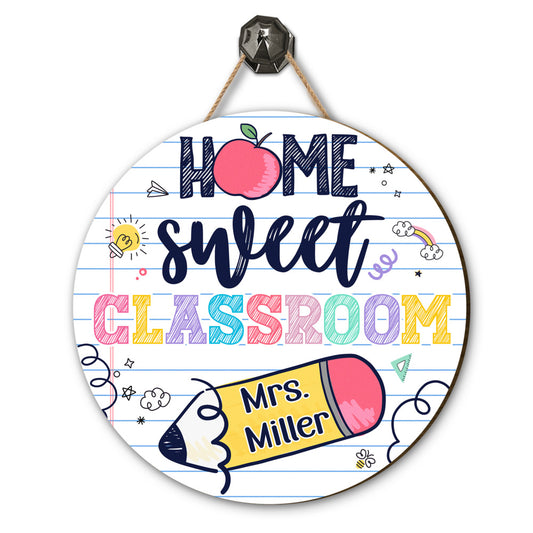 Personalized Teacher Door Sign Home Sweet Classroom