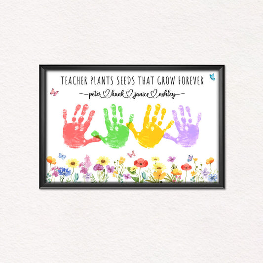 Personalized Teacher Poster Teacher Plants Seeds That Grow Forever