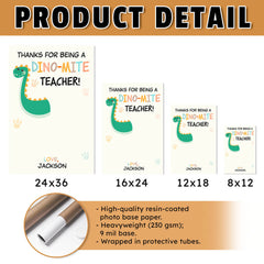 Personalized Teacher Poster Thanks for being a Dino-mite Teacher