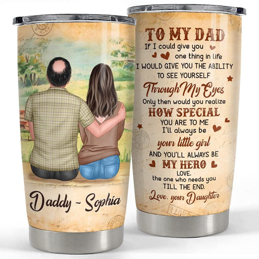 Personalized To My Dad Tumbler Father And Daughter Vintage Man Papa