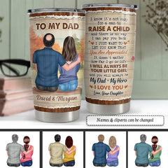 Personalized To My Dad Tumbler From Daughter Thank You Best Gift