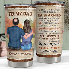 Personalized To My Dad Tumbler From Daughter Thank You Best Gift