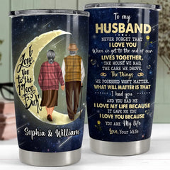 Personalized To My Husband Tumbler Love You To The Moon From Wife