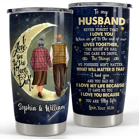 Personalized To My Husband Tumbler Love You To The Moon From Wife