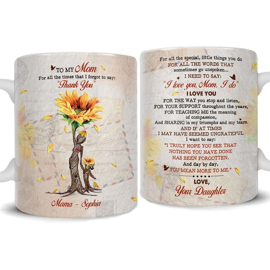 Personalized To My Mom Mug Daughter And Mother Sunflower