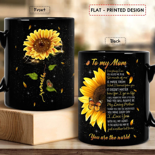 Personalized To My Mom Mug You're The World Sunflower