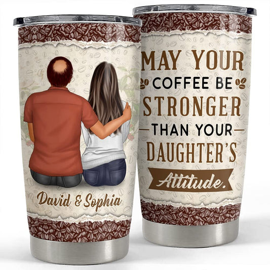 Personalized Tumbler For Father Funny Gift From Daughter Best Gift