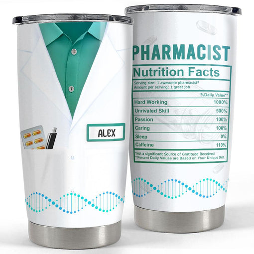 Personalized Tumbler For Pharmacist Nutrition Facts