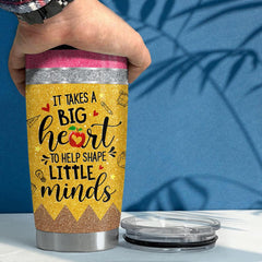 Personalized Tumbler For Teacher Big Heart To Shape Little Minds
