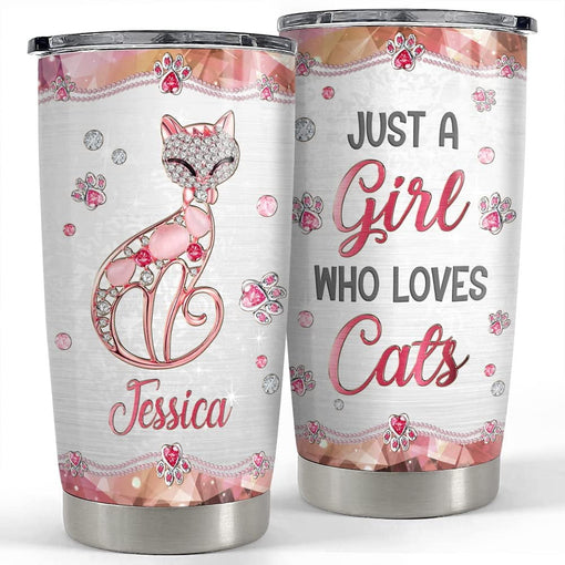 Personalized Tumbler Just A Girl Who Loves Cats Jewelry Style Gift