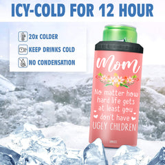 Ugly Children Can Cooler Pink Gifts For Mom On Mother's Day Birthday
