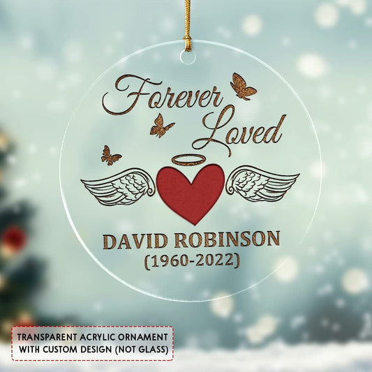 Personalized Acrylic Memorial Forever Loved Ornament
