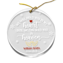 Personalized Acrylic Memorial Ornament Hold You In My Heart