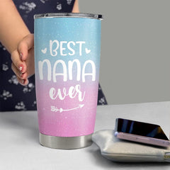 Personalized Best Nana Ever Tumbler Tumbler Style Grandma Gift