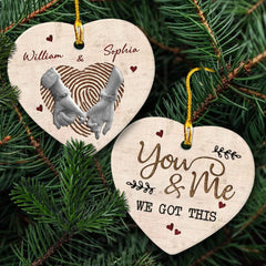 Personalized Ceramic Couple Ornament You And Me We Got This