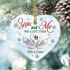 Personalized Ceramic Couple Swan Ornament You And Me We Got This