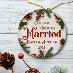Personalized Ceramic Ornament First Xmas Married