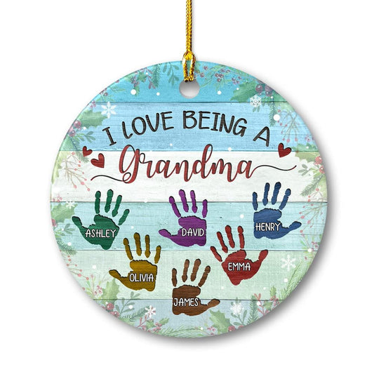 Personalized Ceramic Ornament I Love Being A Grandma