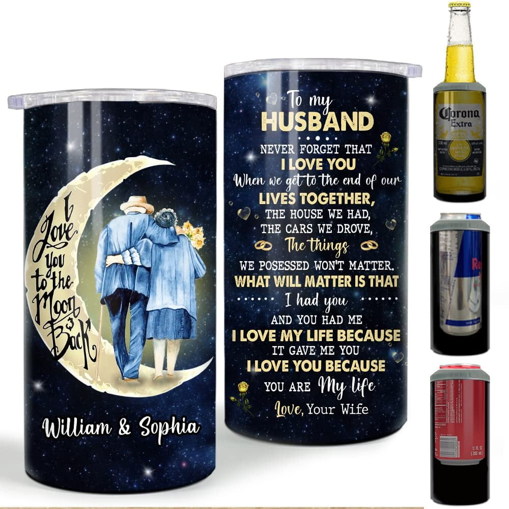 Personalized Couple Can Cooler To My Husband Love to The Moon
