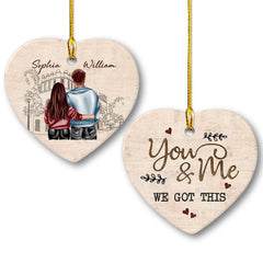 Personalized Couple Ornament You and Me We Got This
