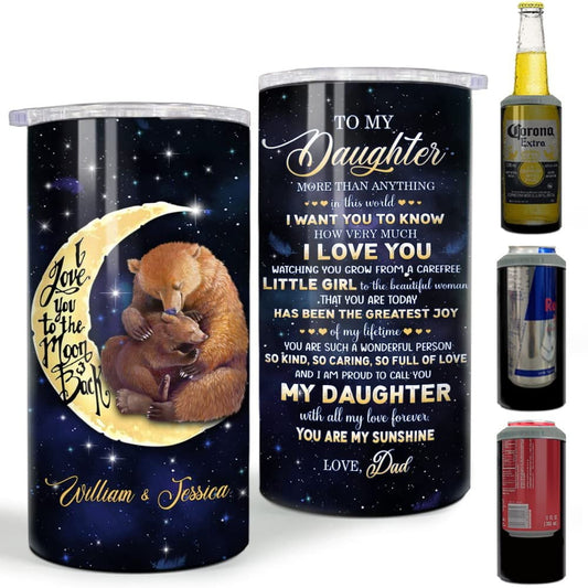 Personalized Daughter Can Cooler Gifts Papa Bear Love to The Moon
