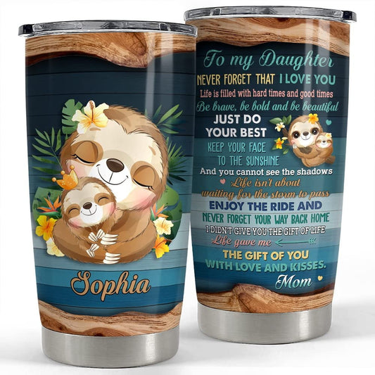 Personalized Daughter Tumbler Baby Sloth Gift From Mom For Daughter