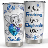 Personalized Elephant Tumbler I Just Freaking Love Elephants Custom Name
