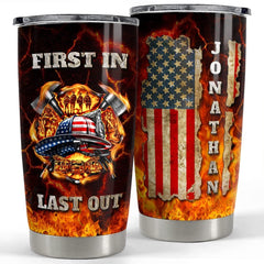Personalized Firefighter Tumbler American Flag First In Last Out