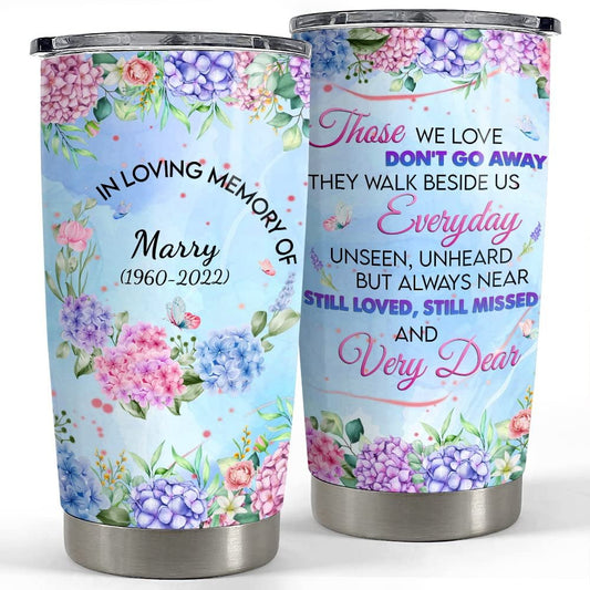 Personalized Memorial Tumbler Flowers Memory of Loved One Best Girl