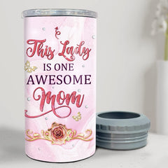 Personalized Mom Can Cooler This Lady Is One Awesome Mom Custom Gift