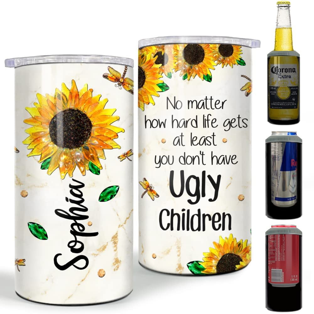 Personalized Mom Don't Have Ugly Children Can Cooler Crystal Style