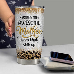 Personalized Mom Tumbler Awesome Mother Glitter From Daughter Son