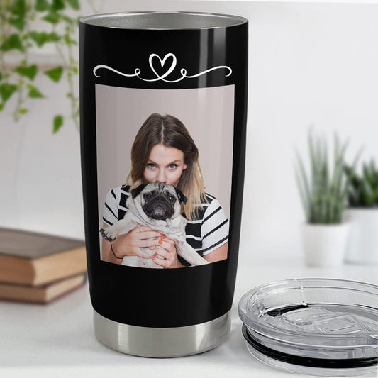 Personalized Photo of Dog Tumbler Every Snack You Make For Dog Lover