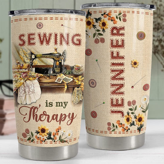 Personalized Sewing Tumbler Sewing Therapy For Lover Mom Grandma