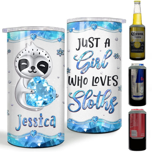 Personalized Sloth Style Can Cooler Just Girl Loves Sloths For Woman