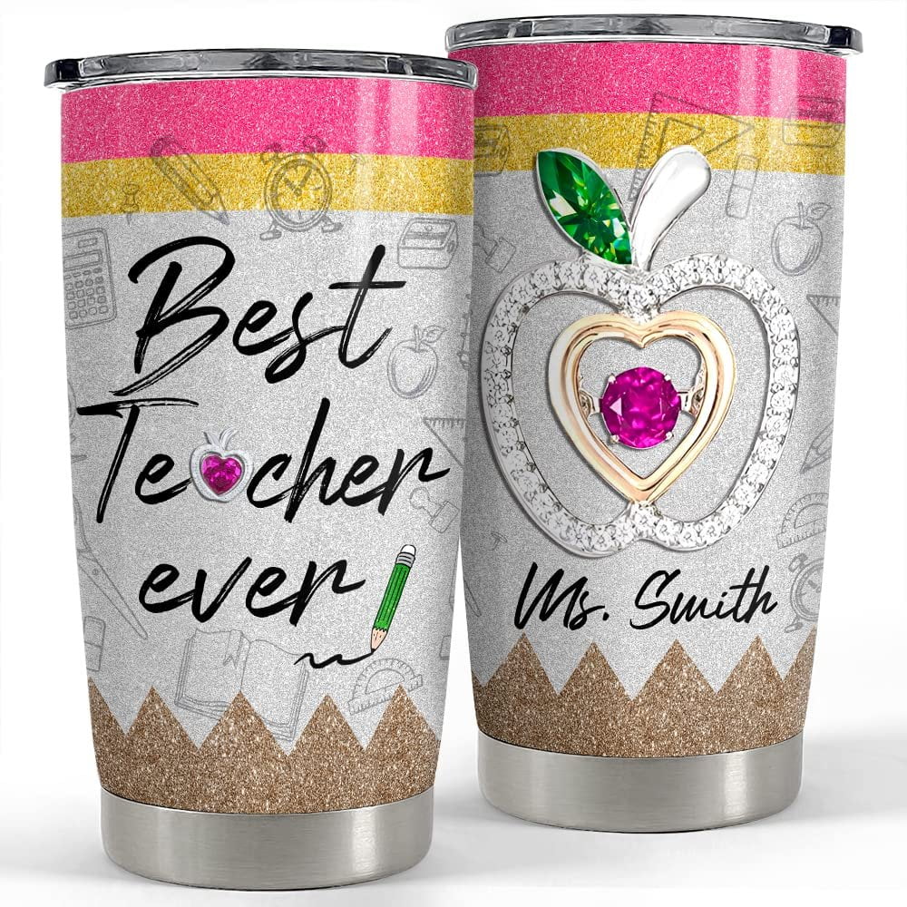 Personalized Teacher Tumbler Best Teacher Ever Jewelry Art For Teacher